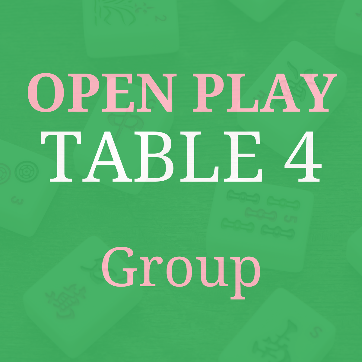 Open Play - Book a Table for a Group of up to 4 Players -Table 4