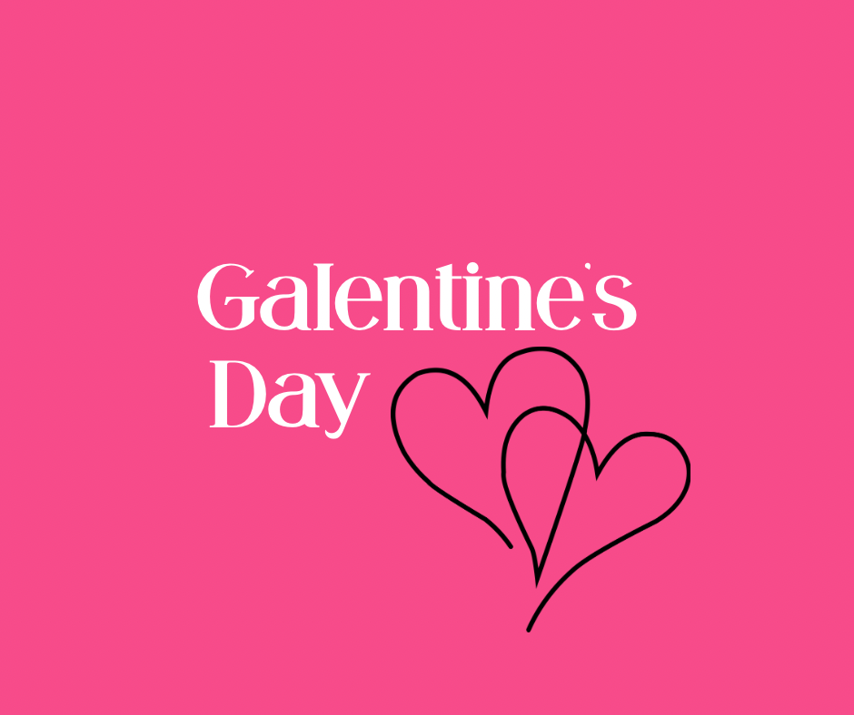 Galentine’s Day Event
