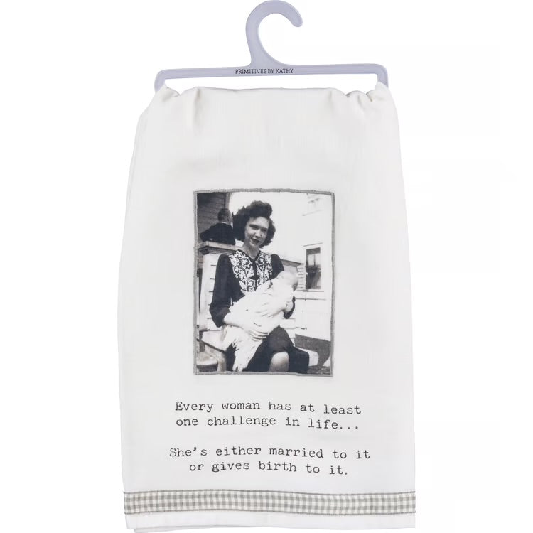 Kitchen Towel- Woman Has One Challenge