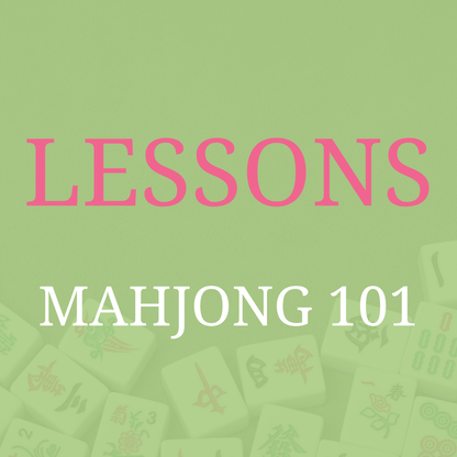 Mahjong 101 + 102 | Beginner Lessons