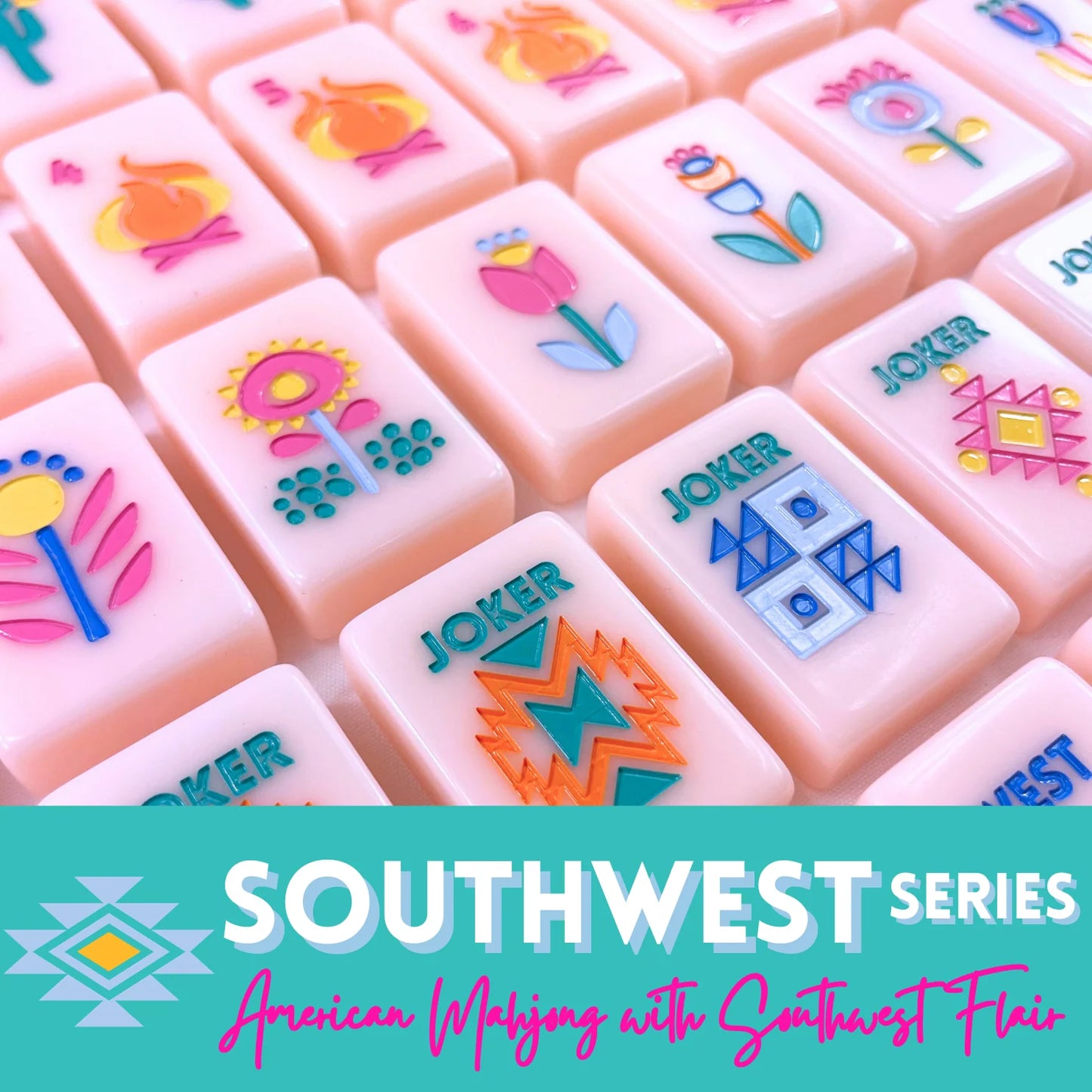 My Fair Mahjong- THE SOUTHWEST SERIES