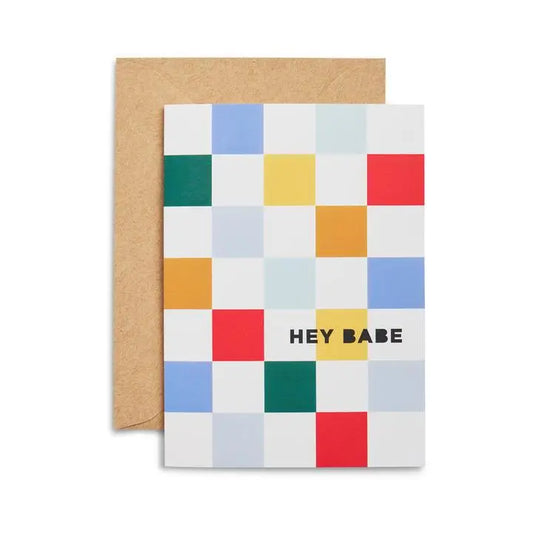 Hey Babe Greeting Card