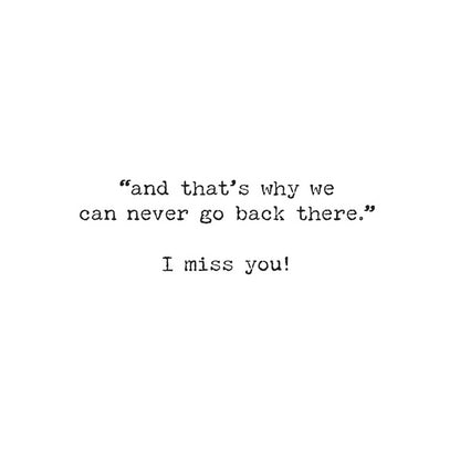 Greeeting Card- I Miss You