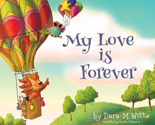 My Love Is Forever Children’s Book