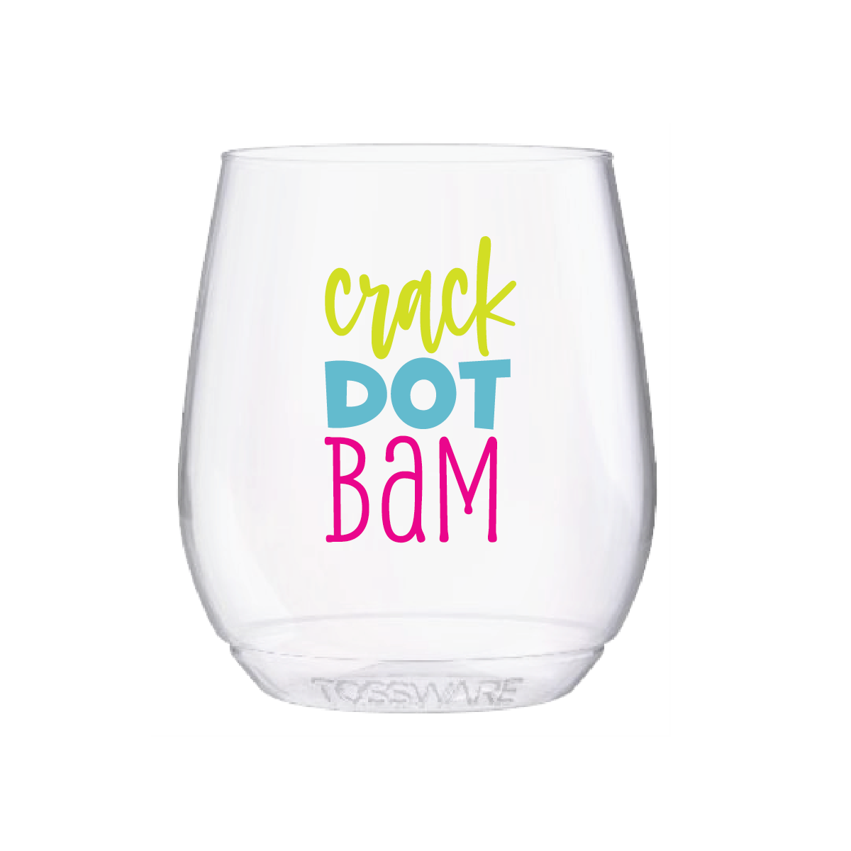 Crack Dot Bam Shatterproof Wine Glasses