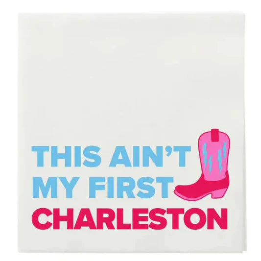 This Ain’t My First Charleston Napkins- Mahjimamas